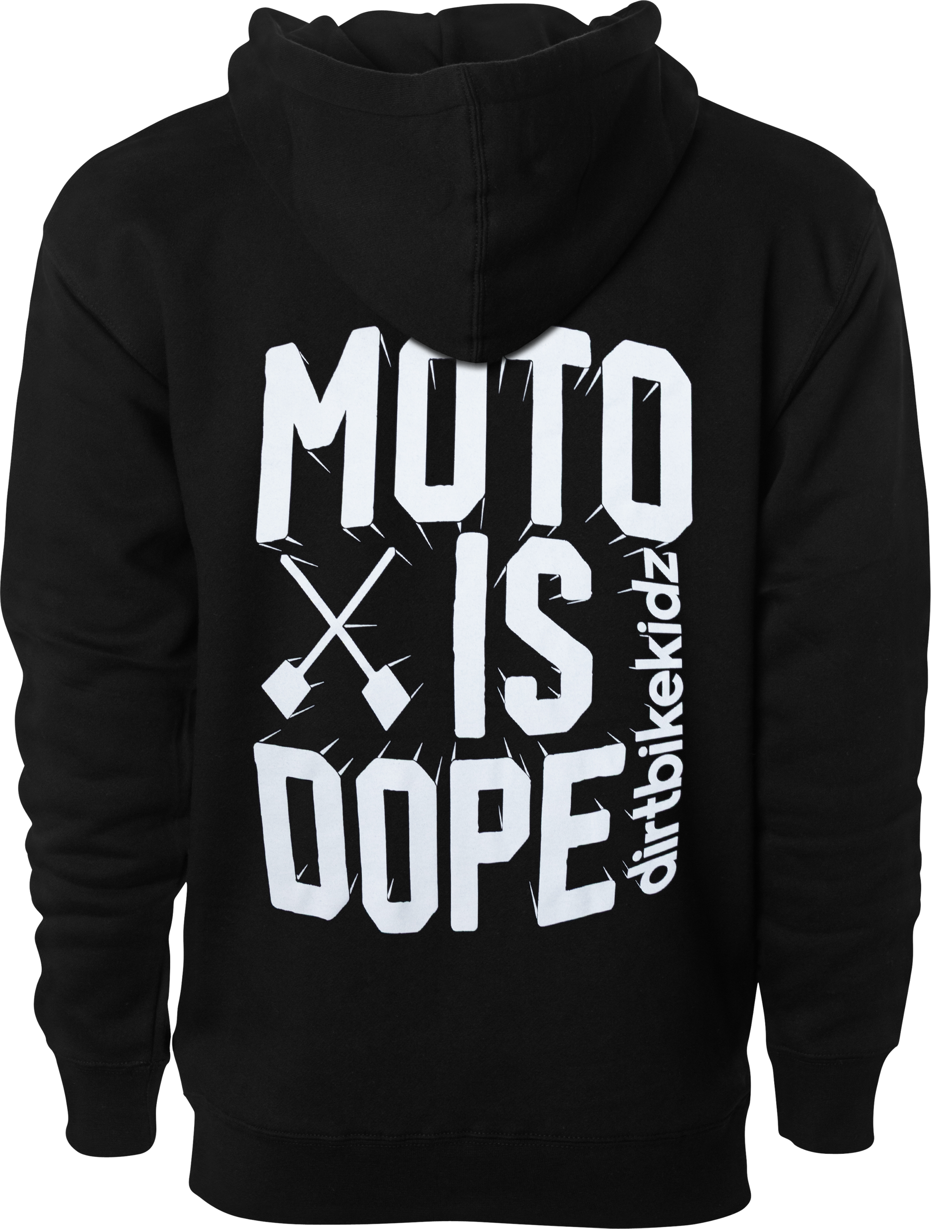 DBK Moto Is Dope Hoodie - View 1
